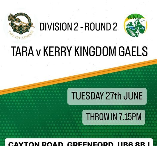 GAA Division 2 Tara V Kingdom Kerry Gaels